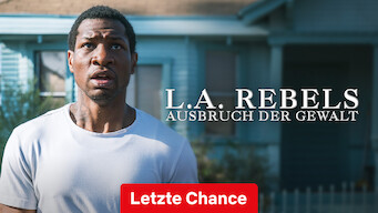 L.A. Rebels – Ausbruch der Gewalt (2019)