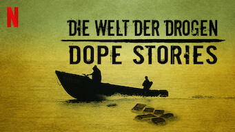 Die Welt der Drogen: Dope Stories (2019)