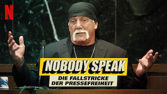 Nobody Speak: Die Fallstricke der Pressefreiheit (2017)