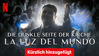Die dunkle Seite der Kirche La Luz del Mundo (2023)